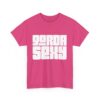 Sexy Bold Text Tee - Fun Graphic T-Shirt for Humor Lovers, Perfect for Parties, Casual Wear, Gift for Friends